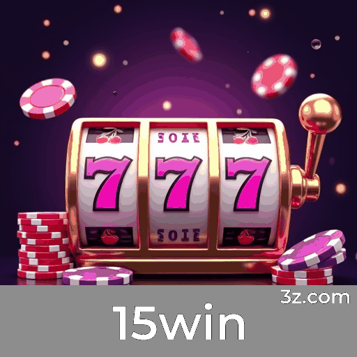 15win: A Emoção dos Jogos de Cassino com Grandes Prêmios